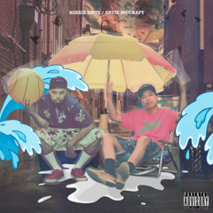 Kixxie Siete & Artie McCraft - Thirsty