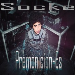 Se que te vas (SOCKE)