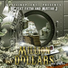 BC feat fatso- million dollars