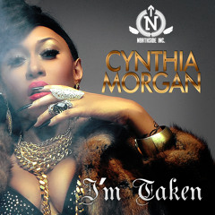 I'm Taken - Cynthia Morgan