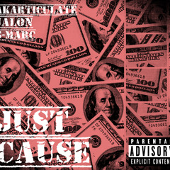 Just Cause ft. Jalon & G-MARC