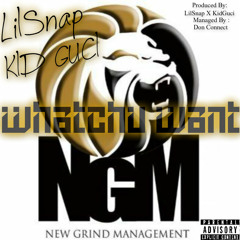 LilSnap xXx KidGuci - ''Watchu Want''