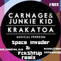 Carnage & Junkie Kid - Krakatoa (INVΛDEZ & FukShtUp Remix)