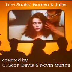 Romeo & Juliet (with Nevin Murtha)