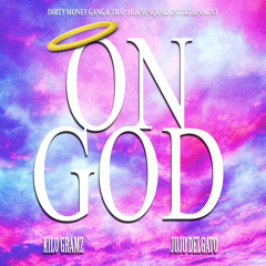 Ft. JuJu Delgato - On God (Intro)