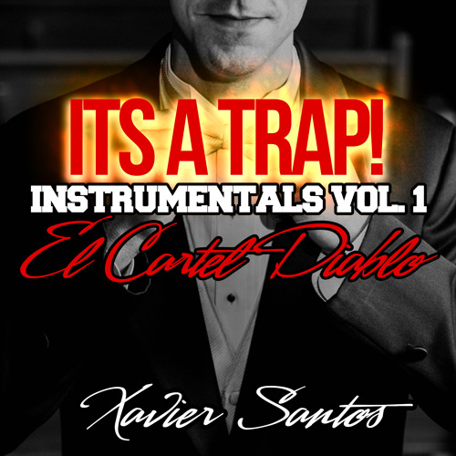 A Long Way - El Cartel Diablo - XavierSantos.Com Instrumentals