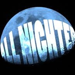 All Nighter