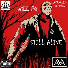 WiLL PO - Still Alive (Prod. By B-Way)