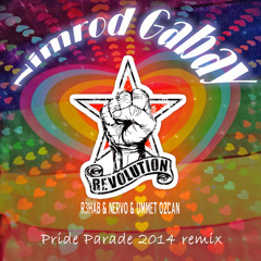 Revolution (Nimrod Gabay Pride Parade 2014 Remix)