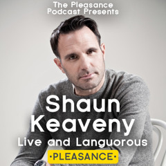 Shaun Keaveny : Live and Languorous Teaser