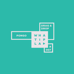 Drag & Drop - Pongo (Sascha Kloeber Remix) Snip
