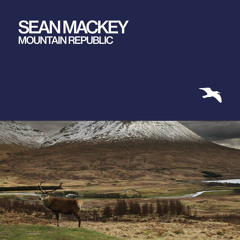 Sean Mackey - Mountain Republic (Elliot Berger Remix)