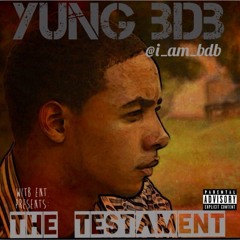 Dreams Yung BDB Ft. A Da G & Yung Dee