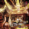 Trend Setta DanceHall Mix