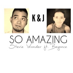 SO AMAZING by Stevie Wonder ft. Beyonce (cover) by Kiko and Jezreel