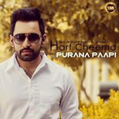 Harf Cheema -Purana Paapi