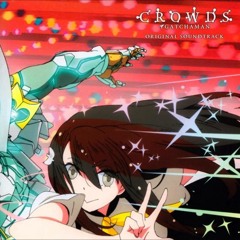 Unbeatable Network - Gatchaman Crowds OST