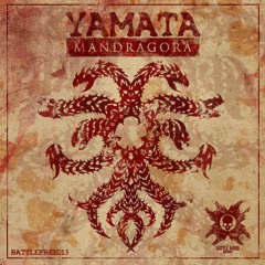 Yamata - Mandragora [FREE DOWNLOAD]