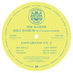 UKR004 :: Sem Marini / Mike Sharon - Knite Grooves Vol. 2 EP