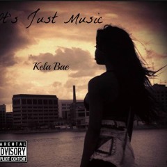 Kela Bae - Body - It's Just Music