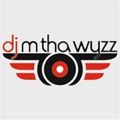 DJ.M.THA.WYZZ Afro / Latin