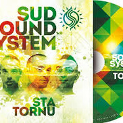SPOT ON STA TORNU - SUD SOUND SYSTEM NEW ALBUM