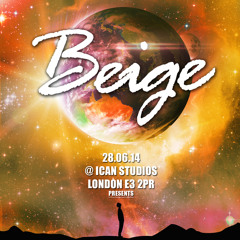 Beige 1st Birthday - 28th June @ iCan Studios - Mixed By Jhett Jordan
