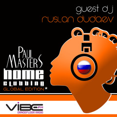 Paul Masters - HOME CLUBBING Global Edition Vol. 4 | RUSLAN DUDAEV