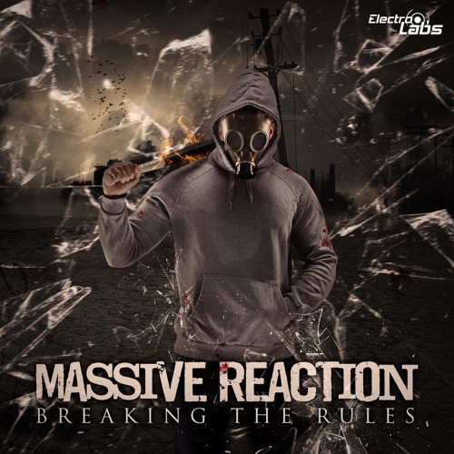 Massive Reaction - Breaking The Rules (Original Mix) Teaser [ OUT JULY 02 ]