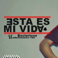 Previo // Esta Es Mi Vida // Basterlone