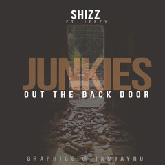 Junkies ft. Jeezy