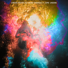 CARINA ROUND feat. Aidan Hawken - "Come Undone"