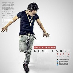 RICHI MAVOKO ROHO YANGU REFIX MST
