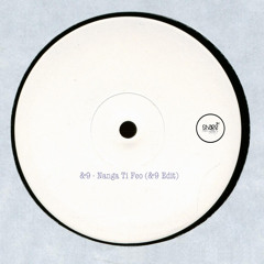 Nanga Ti Feo (&9 Edit)