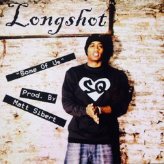 Longshot 'Some Of Us' prod Matt Sibert