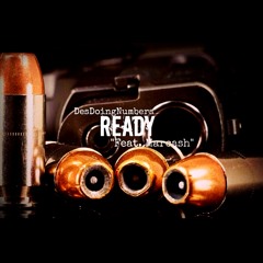 Ready (Ft. Marcash)