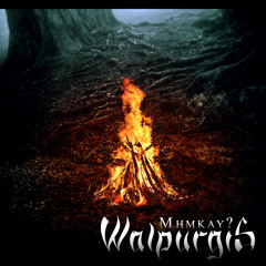 Mhmkay? - Spinning Heads (Walpurgis EP)