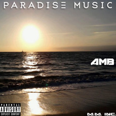 AMB - Paradise Music