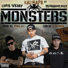 KaliRaps Feat Chris Webby & Termanology -Monsters (Prod By Tree Jay)