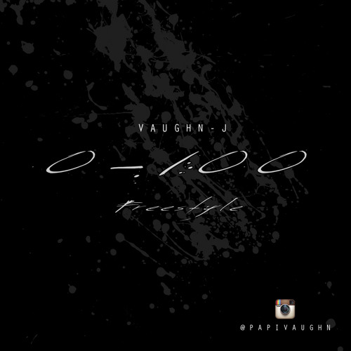 0-100 Freestyle VAUGHN