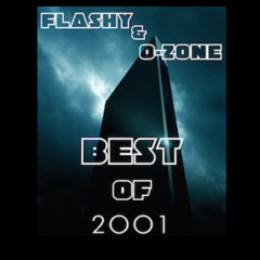 Flashy And Ozone's Best Of 2001
