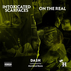 01 Intoxicated Scarfaces Feat. Remy Banks (Prod. Mordecai Beats)