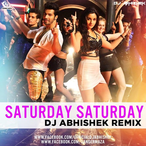 DJ ABHISHEK - SATURDAY SATURDAY - UNTAG