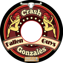 Crash & Gonzalés - The Fall Guy