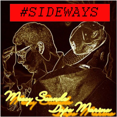 Dapo Marino x Messy Sounds - SIDEWAYS (Explicit) (Free DL)