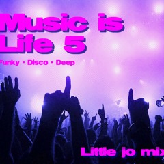 Music Is Life 5