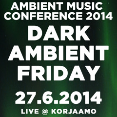 DARK AMBIENT FRIDAY MIX