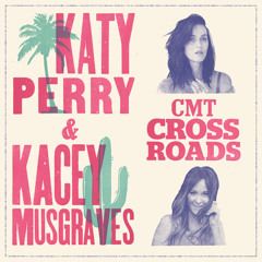 Thinking Of You + Katy Perry Declaration (CMT Crossroads)