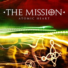 Atomic Heart - THE MISSION UK (BRAZILIAN SINGLE)