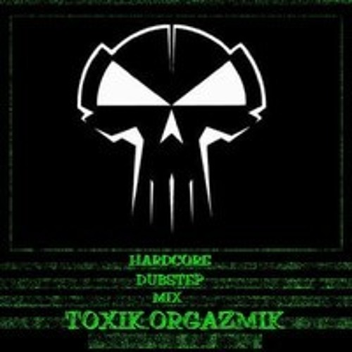TOXIK ORGAZMIK . remix Darktek.Guigoo